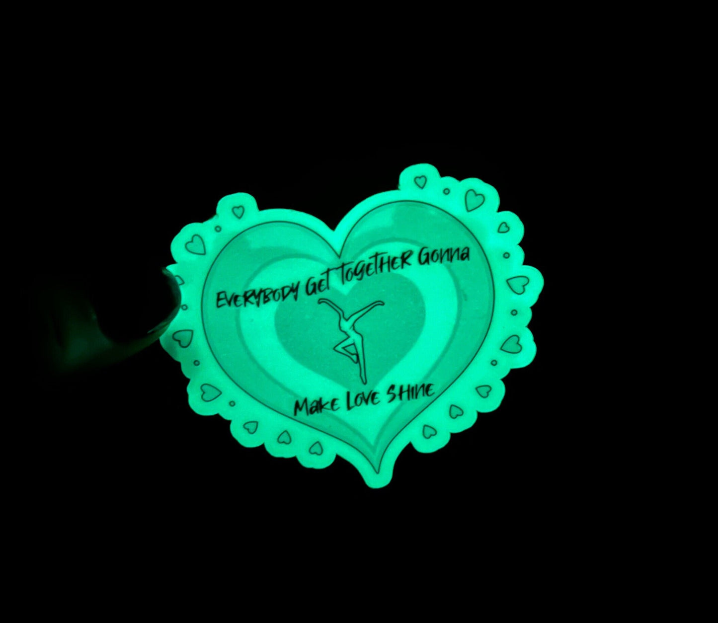 GLOW IN THE DARK Everybody Get Together Make Love Shine DMB Sticker Slap 2.5" x 3" Glossy Finish