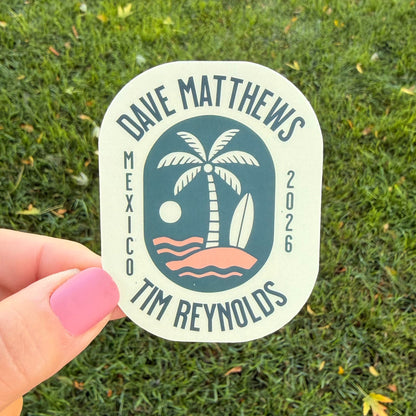 Dave Matthews Tim Reynolds Mexico 2026 Light Yellow Green Palm Tree Beach Ocean Vinyl Sticker Slap 2.75" x 2.15" Matte Finish