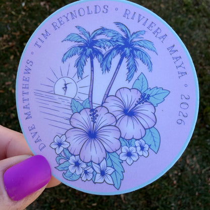 Dave Matthews Tim Reynolds Riviera Maya 2026 Purple Pink Teal Hibiscus Flowers Palm Trees Ocean Sunset Vinyl Sticker Slap 3”x 3” Matte Finish
