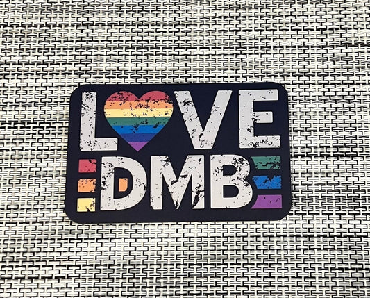 LOVE DMB Rainbow Heart Black Distressed Look Vintage Vinyl Sticker Slap 1.95" x 3" Matte Finish
