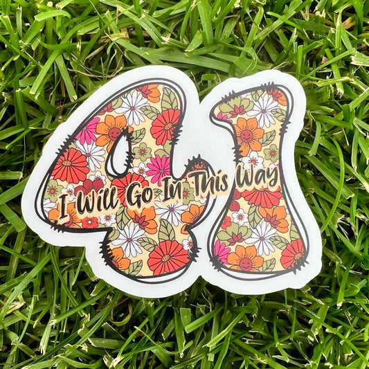 41 I Will Go In This Way Lyrics Retro Pink Orange Yellow Green Daisy Smiley Faces Vinyl Sticker Slap 2.6" x 3" Matte Finish
