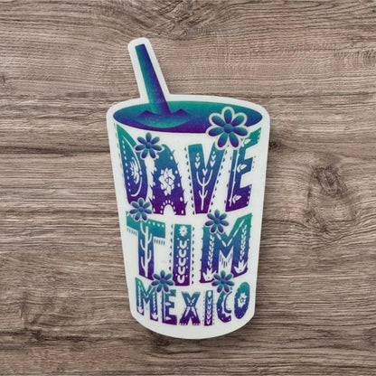 Dave & Tim Mexico 2026 Purple Teal White Ombre Mexican Letters Cup Vinyl Sticker Slap 3.2" x 1.75" Matte Finish