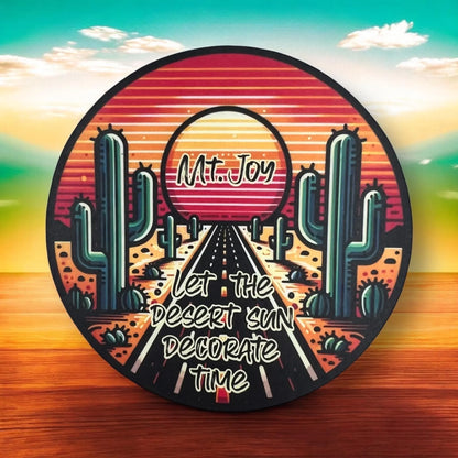 Mt. Joy Let the Desert Sun Decorate Time Red Orange Sun Highway Green Cactus Vinyl Sticker Slap Matte Finish 3" x 3"