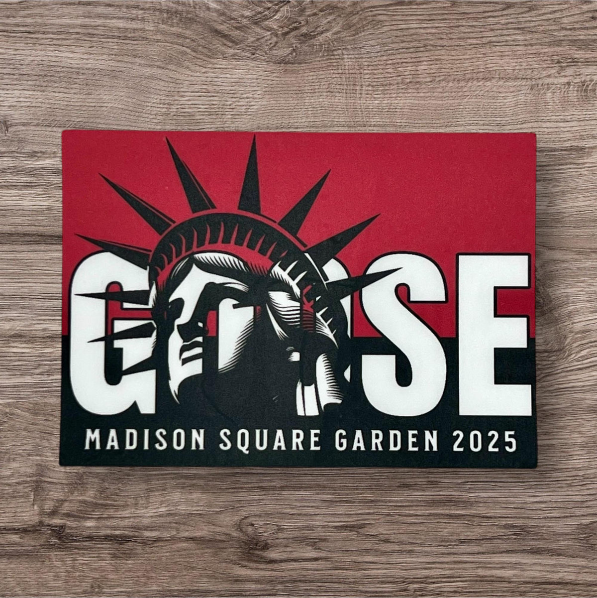 Goose MSG Madison Square Garden 2025 Red Black White Statue of Liberty NYC Vinyl Sticker Slap Matte Finish 2.1” x 3.2”