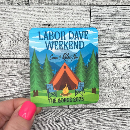 Labor Dave Weekend Gorge 2025 Tent Blue Camping Chairs Fire Pine Trees Mountains Come & Relax Now Vinyl Sticker Slap 3" x 2.7" Matte Finish
