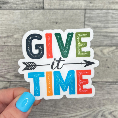 Goose Give it Time Red Blue Green Yellow Black Arrow Distressed Retro Design Vinyl Sticker Slap Matte Finish 2.6" x 3"