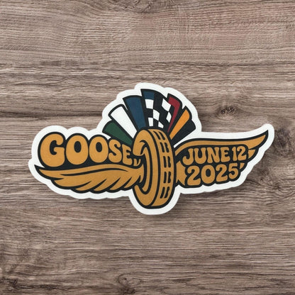 Goose Indiana June 12, 2025 Gold Motor Speedway Wings Flags Summer Tour Vinyl Sticker Slap Matte Finish 2.1" x 3.9"