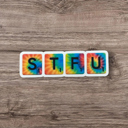 STFU Tie Dye Scrabble Tiles Sarcastic Funny Adult Concert Chompers Talkers Vinyl Sticker 1.2" x 4" Matte Finish