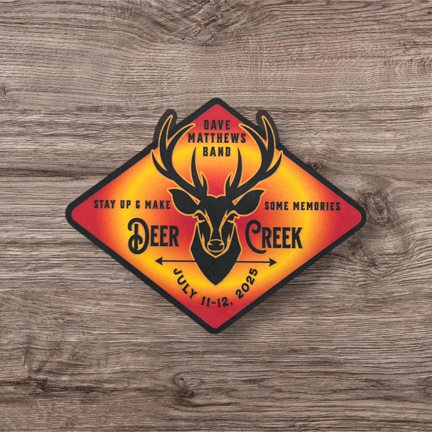Deer Creek Noblesville Indiana 2025 Stay Up & Make Some Memories Red Orange Yellow Ombre Vinyl Sticker Slap 3.3" x 2.6” Matte Finish
