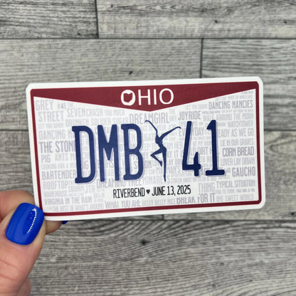 Ohio License Plate DMB 41 Song Titles Riverbend June 13, 2025 Vinyl Sticker Slap 2.2" x 3.8" Matte Finish