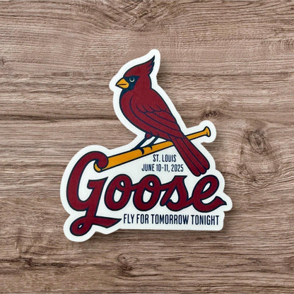Goose St. Louis Red Bird Fly for Tomorrow Tonight June 10-11, 2025 Missouri Summer Tour Vinyl Sticker Slap 3.1" x 2.75" Matte Finish