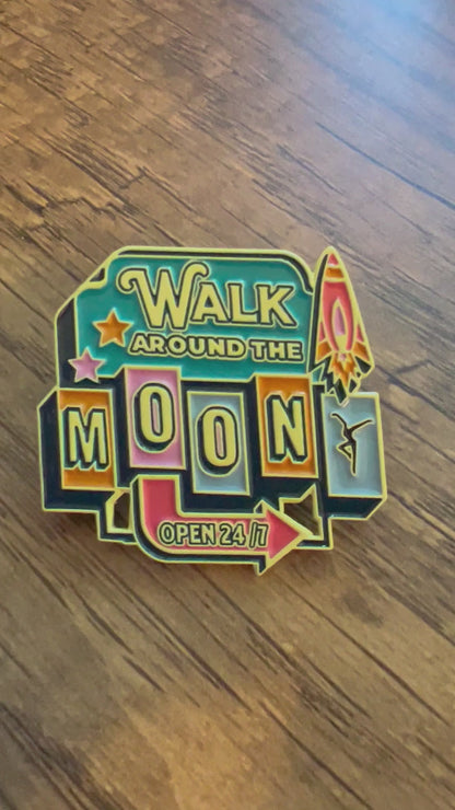 Walk Around the Moon WATM Retro Soft Enamel Metal Pin 1.5" with PVC Backers